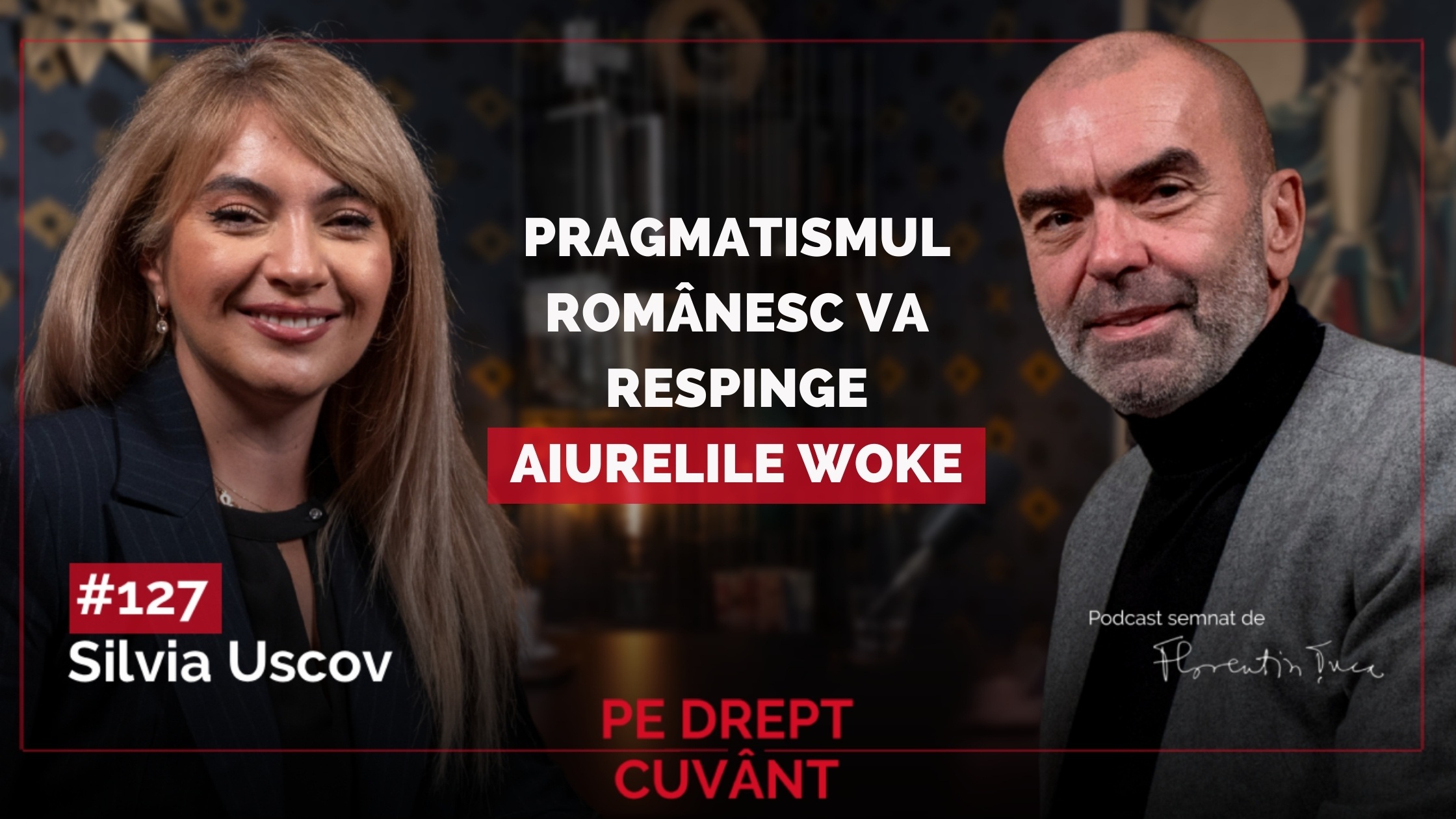 Pe Drept Cuvant 127 - Silvia Uscov